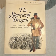 Osprey Men-at-Arms The Stonewall Brigade Civil War (1861-65) Selby picture