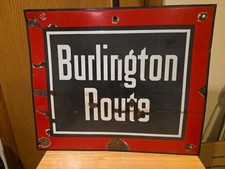 BURLINGTON ROUTE PORCELAIN TRAIN SIGN METAL RR 20 1/2 X 17 1/8 vintage history picture