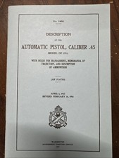 1917 Model 1911 .45 Pistol Historical Reference Reprint Booklet picture
