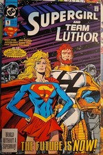 SUPERGIRL AND TEAM LUTHOR #1 DC COMICS 64 Page 1st Print 1993. New and NM picture