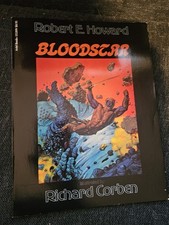 Bloodstar (Ariel Books 1979) Robert E. Howard | Illustrated by Richard Corben picture