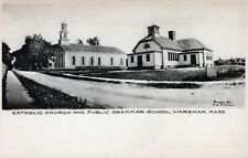 WAREHAM MA - Catholic Church and Public Grammar School Postcard - udb (pre 1908) picture