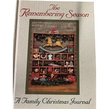 The Remembering Season: A Family Christmas Journal Hardcover 1996 THE UPPER ROOM picture