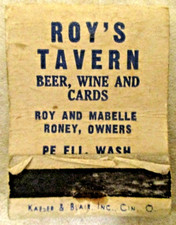 Vintage Roy's Tavern Matchbook Roy & Mabelle Roney Owners Pe Ell, Wash. LOOK  picture