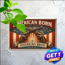American Born Nostalgic Firearms Brand Vintage Gun Room Metal Tin Sign 8x12 picture