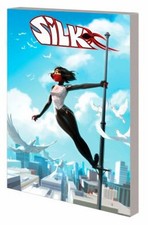 Silk: Out of the Spider-Verse Vol. 3 Paperback Robbie Thompson picture