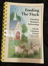 Feeding the Flock 1997 Cookbook Liberty Christian Church – Newnan GA Recipes picture
