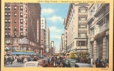 Vintage Los Angeles CA Postcard – Daily Crowds 7th & Broadway Street Scene Linen picture