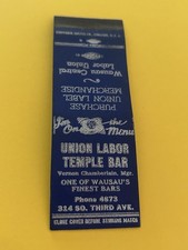 Union Labor Temple Bar Wausau Wisconsin Vintage Matchbook MB198 picture