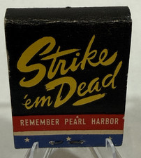 Vintage WW2 Strike 'em Dead Remember Pearl Harbor Feature Matchbook Japanese Men picture