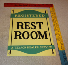 VINTAGE TEXACO RESTROOM BATHROOM DEALER 12