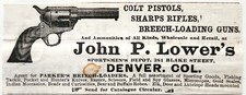 1877 John P Lower Colt Pistols Advertisement Denver Victorian Firearms Sharps picture