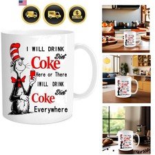 Love For Coke I Will Drink Diet Coke Here Or There For Friend Lover Husband W... picture