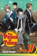 The Prince of Tennis, Vol. 17 (v. 15) - Paperback By Konomi, Takeshi - GOOD picture
