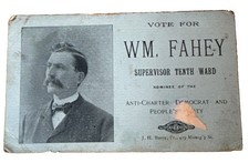 c1896 Wm Fahey San Francisco Supervisor 10th Ward Campaign Card picture