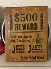 Vintage Jesse James $500 Reward Poster on Wood 12x16 St Louis Midland Railroad picture