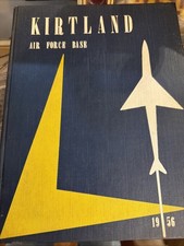 Nuclear History 1956 Kirtland AIR FORCE BASE Albuquerque NM Military Yearbook picture