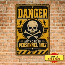 Danger Safety Warning Caution Sign Industrial Outdoor Metal Tin Sign 8x12 picture