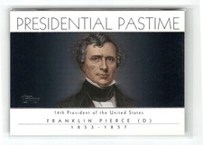 2004 Topps #PP14 Franklin Pierce Presidential Pastime picture