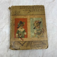 c1880 Children's Book Little People in the Nursery D. Lothrop & Co Boston L3-5 picture