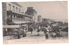 ANTIQUE 1910 LE QUAI UN JOUR DE MARCHE OUTDOOR MARKET CAUDEBEC-EN-CAUX FRANCE PC picture