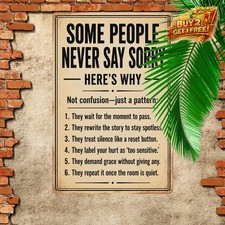 Narcissists Don't Apologize Funny Metal Sign 8x12 Sarcastic Quote Wall Plaque picture