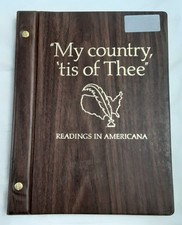 Vintage 1975 My Country Tis of Thee Readings in Americana Hard Cover Book picture