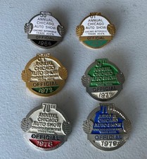 Vintage Chicago Auto Show OFFICIAL Badges Buttons 1966 1969 1972 1975 1978 1979 picture