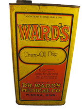 Rare Vintage One Gallon DR. Ward's Medial Co. Crex-OL Dip Can Winona MN. picture