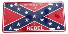 Vintage Dern Tooten I’m A Rebel License Plate Rat Rod - Man Cave NOS 1988 picture