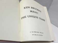 Ken Brooke's Magic The Unique Years Book Supreme Magic 1989 Hardcover picture