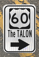 US 60 Highway THE TALON road sign 12