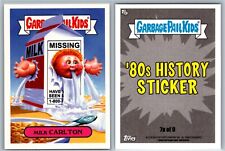 2018 Topps Garbage Pail Kids GPK We Hate The 80's History Milk Carlton picture