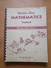 Machine Shop Mathematics Textbook: Machine Shop Series picture