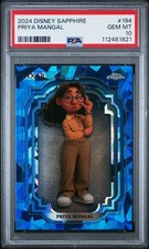 2024-2025 Topps Chrome Disney Sapphire Priya Mangal Refractor #194 PSA 10 picture