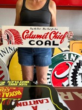 Vintage Old Style Sign Calumet Chief Coal NOT Porcelain Made in USA 25x8 picture