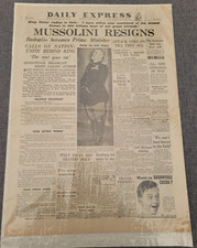 DAILY EXPRESS WW2 ITALY EL DUCHE MUSSOLINI RESIGNS 26TH JULY 1943 NEWSPAPER picture