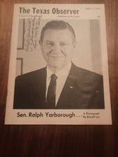April 17, 1964 The Texas Observer Signed By U.S. Senator Ralph Yarborough picture