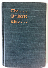 AMHERST MA 1901 Constitution & By-Laws of THE AMHERST CLUB House Rules Members + picture