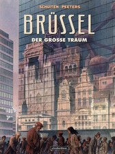 Benoît Peeters François Schuiten Brüssel: Der große Traum (Hardback) (UK IMPORT) picture