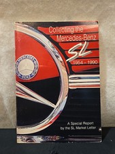 Collecting The Mercedes Benz SL 1954-1993 - Signed By Author John Olson picture