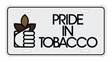 Pride in Tobacco License Plate RJR RJ Reynolds Metal NOS picture