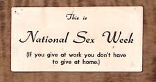 c1940 COMEDIC TEXT NATIONAL SEX WEEK FUNNY NAUGHTY HUMOR  Z2935 picture