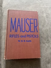 1946 1st printing “Mauser Rifles & Pistols” book WHB Smith NRA library picture