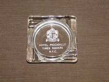 VINTAGE HOTEL PICCADILLY TIMES SQUARE NYC GLASS CIGARETTE ASHTRAY NEW CONDITION picture