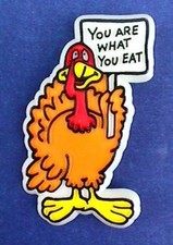 Hallmark PIN Thanksgiving Vintage TURKEY YOU ARE WHAT YOU EAT Funny Brooch picture