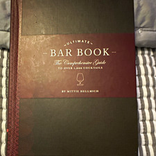 Ultimate Bar Book: Comprehensive Guide to Over 1,000 Cocktails picture