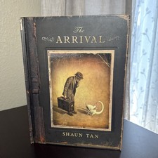 The Arrival | Shaun Tan | Hardcover | 2007 First Edition | picture
