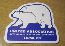 UNITED ASSOCIATION REFRIGERATION WORKERS ONTARIO LOCAL 787 PIPEFITTERS Sticker picture