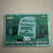 2025 Topps Chrome Spongebob Here Lies Squidward's Hopes and Dreams 27/75 #92 picture
